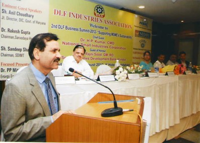 The  2nd DLF Business  Summit-2012 focusing  on  “ Supporting MSMEs sustainability organized by DLF Industries Association (Faridabad) was inaugurated by Dr. H.P. Kumar, CMD, NSIC  recently. Speaking  on the occasion  Dr. H.P. Kumar, CMD, NSIC informed that huge potential and growth lies for MSMEs in the 20% purchase preference policy to Government of India for Micro & Small Enterprises. To support the sustainability of MSMEs, NSIC has introduced a number of innovative schemes such as B2B portal for marketing, incubation of unemployed youth, building business development centers, etc. 